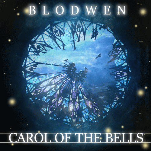 Blodwen : Carol of the Bells